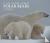 Polar Bears - A Life Under ...