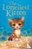 The Loneliest Kitten