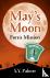 May's Moon: Fortis Mission ...