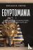 Egyptomania - A History of ...