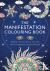 The Manifestation Colouring...