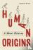 Human Origins - A Short His...