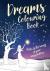 Dreams Colouring Book