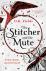 The Stitcher and the Mute