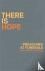 There is Hope - Preaching a...