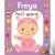 - First Words Freya