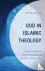 God in Islamic Theology - T...
