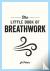 The Little Book of Breathwo...