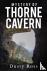 Mystery of Thorne Cavern