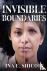 Invisible Boundaries