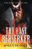 The Last Berserker - An act...