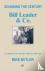 Sounding the Century: Bill ...