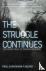 The Struggle Continues - "I...
