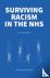 Surviving Racism in the NHS...