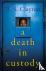 A Death in Custody