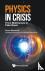 Physics In Crisis: From Mul...