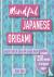 Mindful Japanese Origami - ...