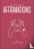 The Little Book of Affirmat...