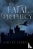 The Fatal Prophecy Vol. 1
