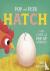 Pop and Peek: Hatch - With ...