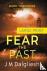 Dalgliesh, J M - Fear the Past