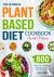 The Ultimate Plant-Based Di...