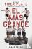 El Mas Grande - The Story o...