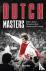 Dutch Masters - When Ajax's...