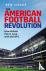 The American Football Revol...