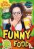 Twiddy, Robin - Funny Food
