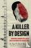 A Killer By Design - Murder...