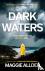 Dark Waters - Book 1 of the...