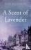 A Scent of Lavender