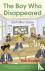 The Boy Who Disappeared and...