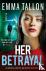 Her Betrayal - An absolutel...
