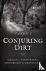 Conjuring Dirt - Magick of ...