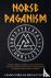 Norse Paganism - A Modern B...