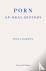 Porn - An Oral History