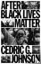 After Black Lives Matter - ...