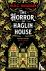 The Horror of Haglin House ...