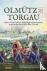 Olmutz to Torgau - Horace S...