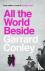 All the World Beside