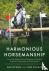 Harmonious Horsemanship