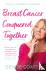 Breast Cancer Conquered Tog...