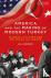 America and the Making of M...