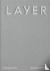 LAYER - Benjamin Hubert
