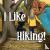 I Like Hiking!
