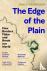 The Edge of the Plain - How...