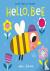 Hello, Bee - Touch, Feel an...
