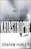 Hurley, Graham - Katastrophe